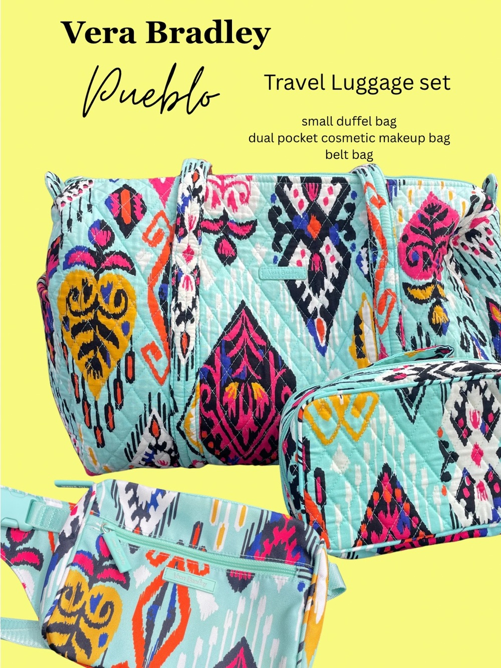 Vera Bradley Pueblo Quilted Travel Bag Set in Aqua Ikat